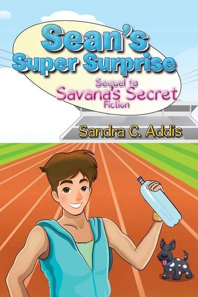 Sandra C Addis | Sean's Super Surprise | Taschenbuch | Englisch (2016) | Xlibris-image