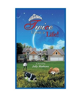 Twice Upon a Life, Jolly J. Mathews