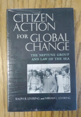 Citizen Action for Global Change: Neptune Group & Law of The Sea, 1999 NEW. TPB