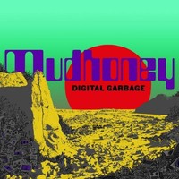 Mudhoney - Digital Garbage - Vinyl Record 12 Record - G3Z
