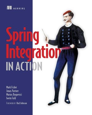 Spring Integration in Action - paperback Mark Fisher|Jonas Partner|Marius Bo...