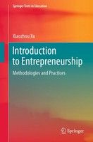 Introduction To Entrepreneurship Methodologies And Practices Xiaozhou Xu Buch
