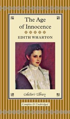 The Age of Innocence (Collector's Library) by Edith Wharton