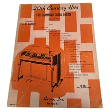 20th Century Hits for Hammond Chord Organ Word Music J M Hanert Sheet Music 