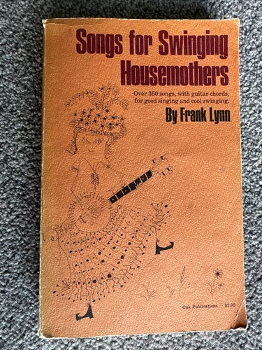 Songs For Swinging Housemothers by Frank Lynn Paperback 1963