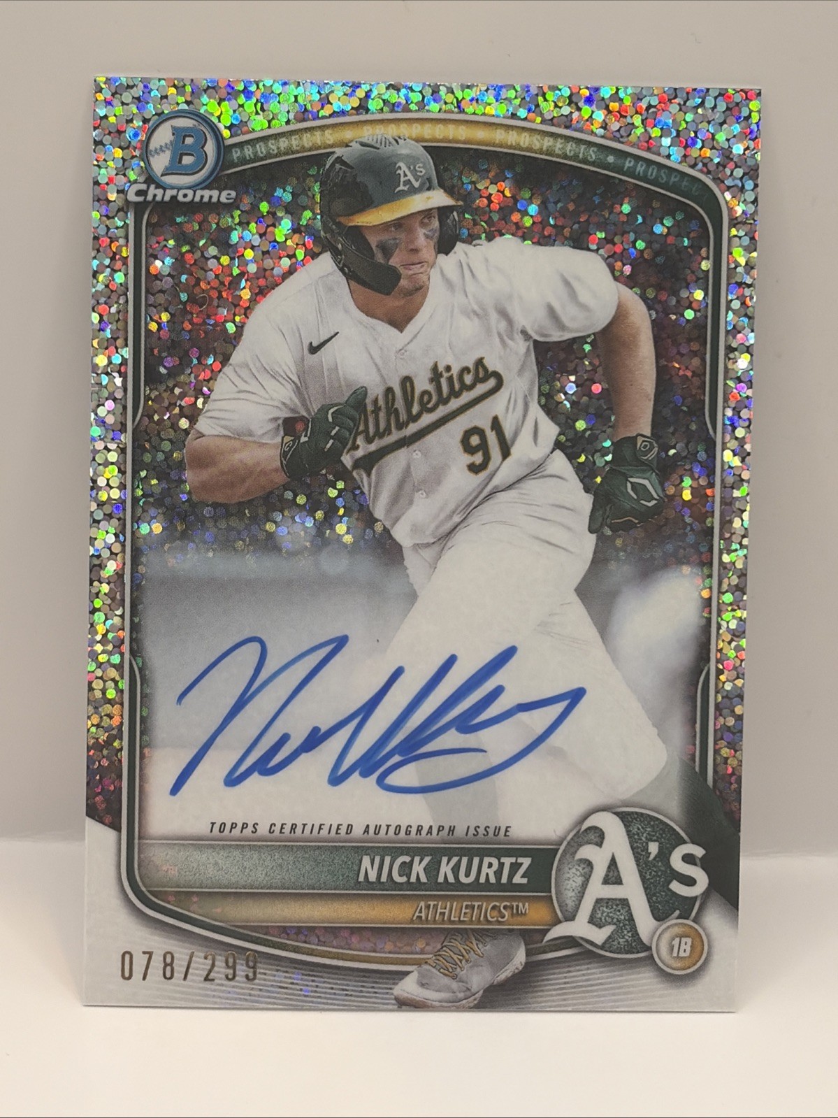 2025 Bowman Nick Kurtz Chrome #CPA-NK Speckle Refractor Auto #78/299 A’s On Card