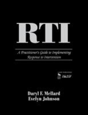 RTI : A Practitioner's Guide to Implementing Response to Interven