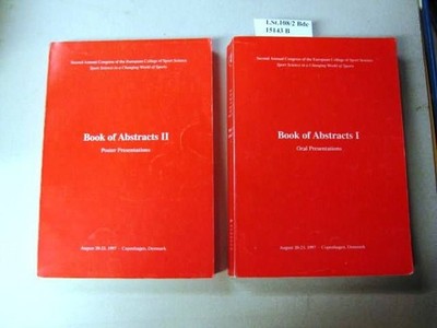 Book of Abstracts I, II. Oral Presentations, Poster Presentations. Second Annual
