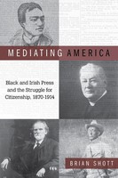 Mediating America Brian Shott Taschenbuch Einband - Flex.(Paperback) Englisch