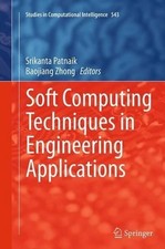 Image of Soft Computing Techniques in Engineering Applications - 9783319375014