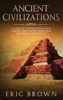 Eric Brown | Ancient Civilizations | Buch | Englisch (2019) | Gebunden