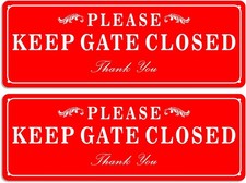 2 Pack Please Keep the Gate Closed Matal Sign - Brushed Aluminium Durable Red