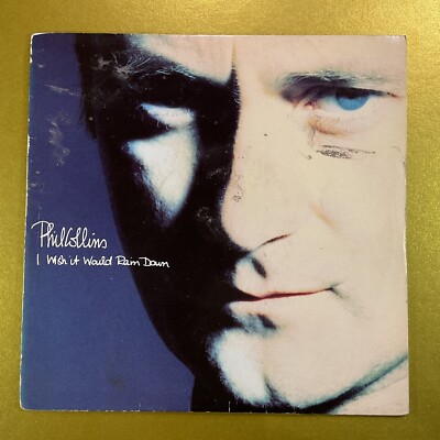 Phil Collins,  I Wish It Would Rain Down, 7'' Vinyl Single Record
