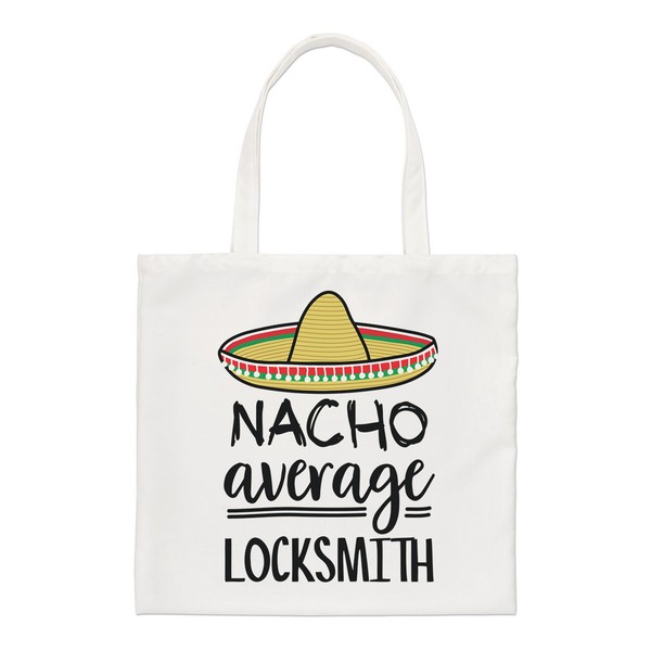 Nacho Durchschnittliche Locksmith Regular Tragetasche Lustiger Witz Beste Toll-image