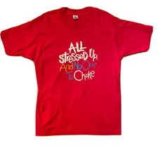 Vtg 90  s All Stressed Up and No One to Choke Single Stitch Graphic T-Shirt Sz XL