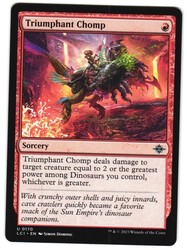Triumphant Chomp 170 The Lost Caverns of Ixalan Uncommon