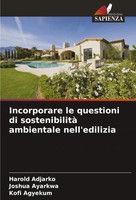 Harold Adjarko (U. A.) | Incorporare Le Questioni Di Sostenibilità Ambientale...