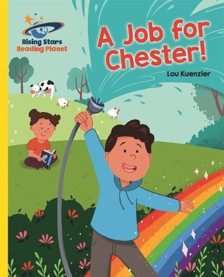 Lou Kuenzler Reading Planet - A Job for Chester! - Yellow: Galaxy (Taschenbuch)