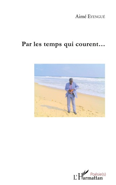 Aimé Eyengué | Par Les Temps Qui Courent | Taschenbuch | FranzöSisch (2020)-image