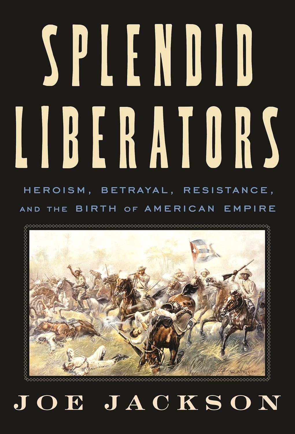 Advance Reading Copy: Splendid Liberators by Joe Jackson (Paperback 2025)