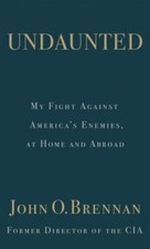 Undaunted: My Fight Against America's Enemies, At Home and Abroad (Thorndike Pr