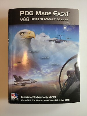 PDG Made Easy! Testing for SNCO: E7, E8, & E9 Review Notes