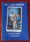 "TAROT OF THE CAT PEOPLE A TRAVELER'S REPORT" INSTR.&DESIGNS BY KAREN KUYKENDALL