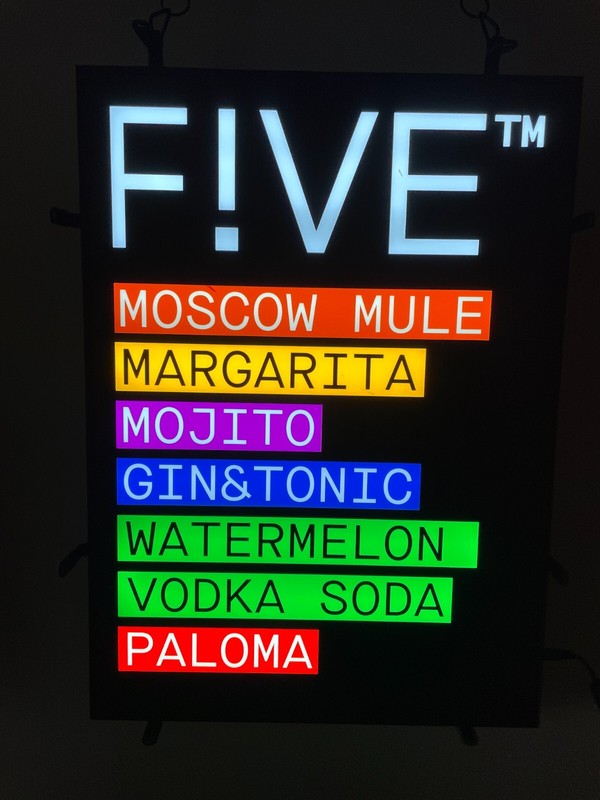 F!ve LED Drinks Sign 17X23. Perfect for a Man cave or bar.