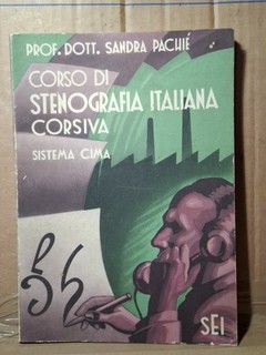 Cordo Di Stenografia Italiana Corsiva Anno 1940