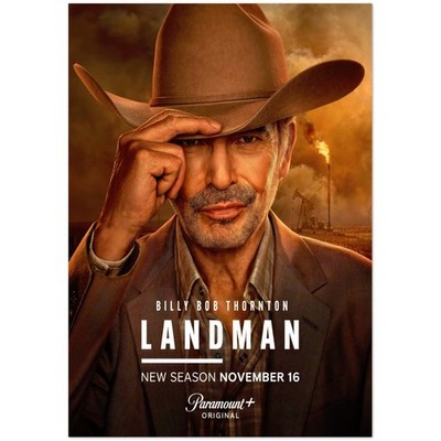 Landman Season Two Billy Bob Thornton Oilfield Drama Poster