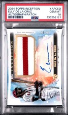 2024 TOPPS INCEPTION AUTO PATCH #APCED ELLY DE LA CRUZ 5/44 PSA 10