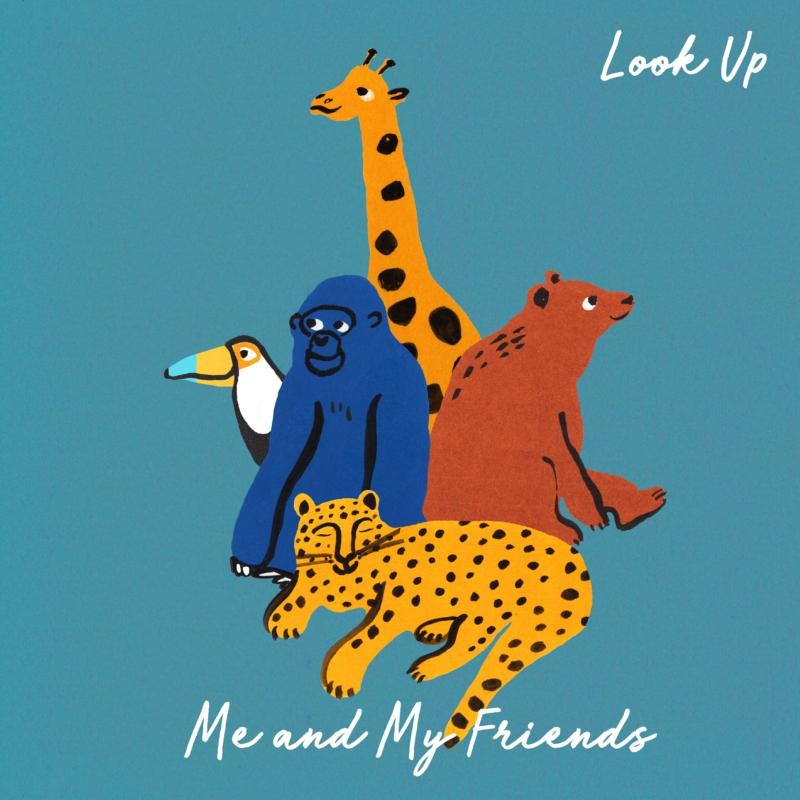 Me and My Friends Look Up LP Vinyl NEW