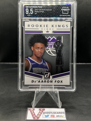 17/18 Panini Donruss - DE'AARON FOX ROOKIE KINGS #5 Arena Club 9.5 Mint+
