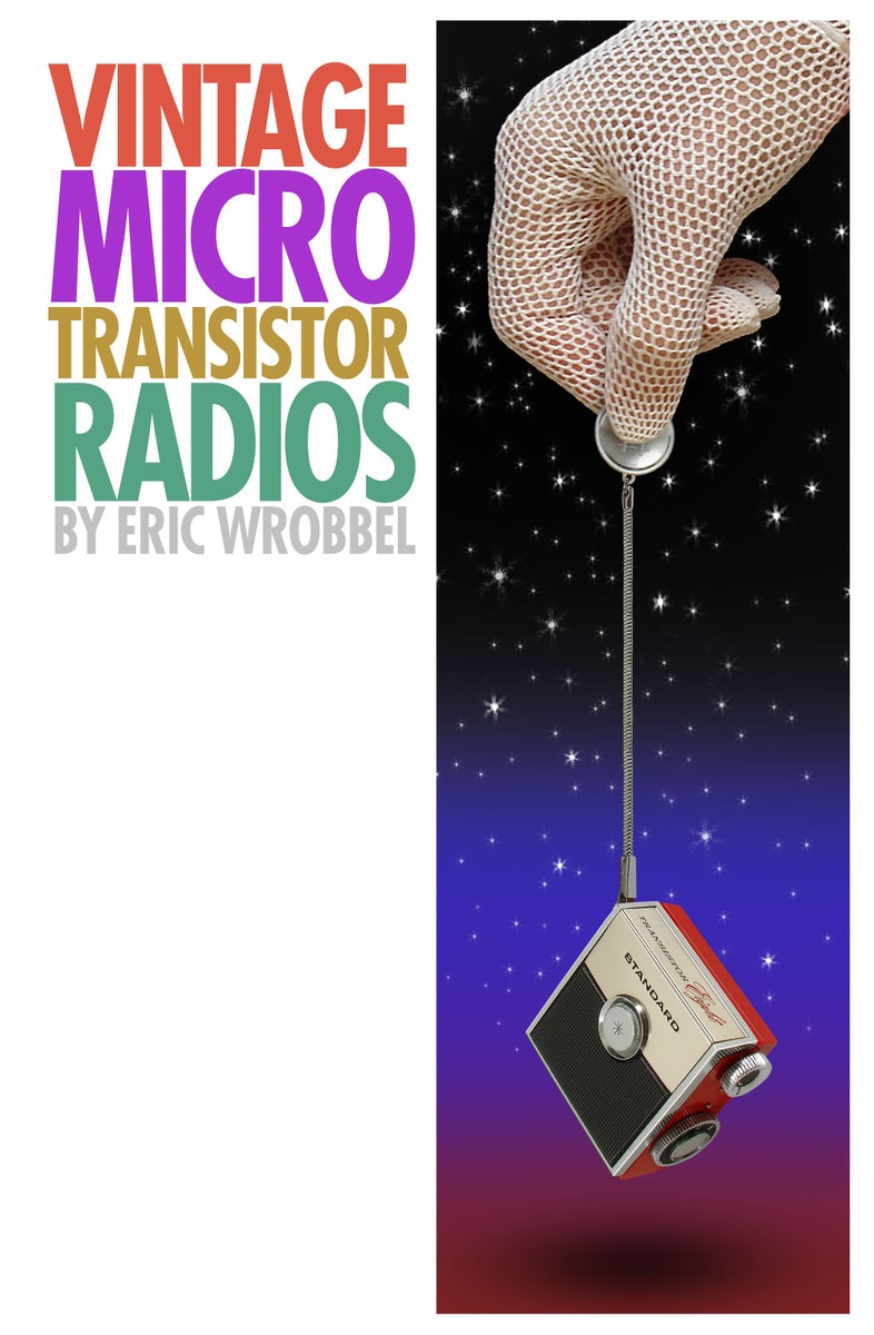 See all 42 Vintage MICRO transistor radios in this fine book See all 42 Vintage MICRO transistor radios in this fine book