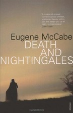 Death And Nightingales,Eugene McCabe