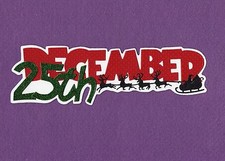 DECEMBER 25 MERRY CHRISTMAS die cuts scrapbook cards