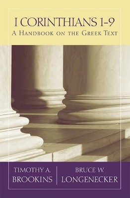 Timothy A. Brookins Bruce W. Longenecke 1 Corinthians 1- (Paperback) (UK IMPORT)