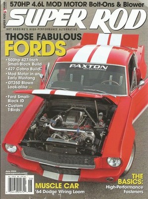 SUPER ROD 2004 JULY - BROCK, ROUSH, DORE & ARMSTRONG BUILDS