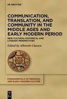 Communication, Translation, And Community In The Middle Ages And Early Modern...