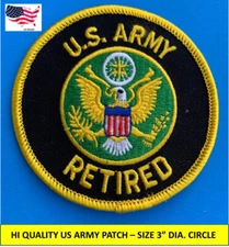 US ARMY RETIRED EMBROIDERED PATCH IRON-ON SEW-ON 3" ROUND APPLIQUE- HI QLTY
