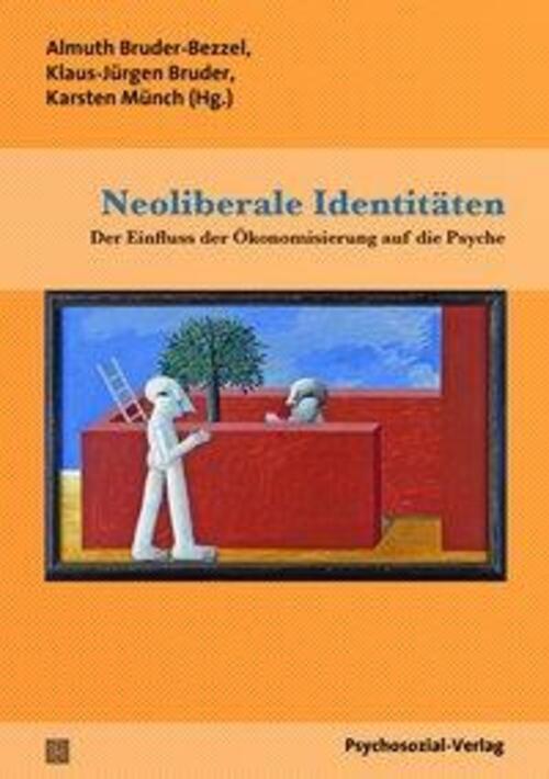 Thumbnail - Almuth Bruder-bezzel | Neoliberale Identitäten | Taschenbuch | Deutsch