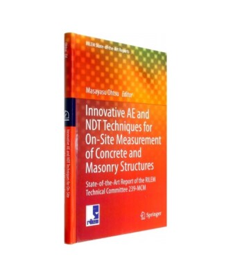 Innovative AE and NDT Techniques for On-Site Measurement of Concrete and Masonry