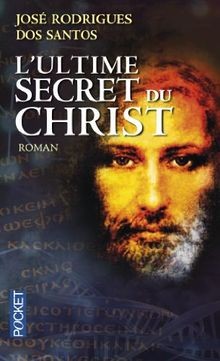 LUltime secret du Christ  von DOS SANTOS, José Rodrigues | Buch | Zustand gut
