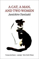 Jun'ichiro Taniz - A Cat A Man And Two Women - Paperback - G245Z