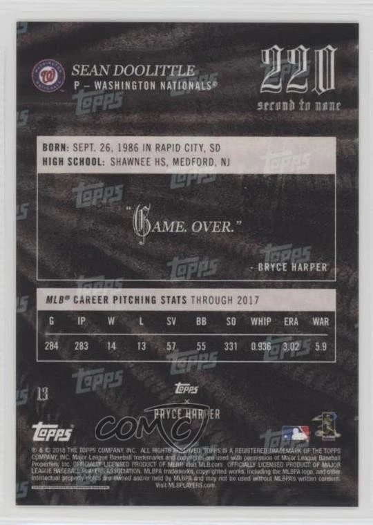 2018 Topps X Bryce Harper 220 Second to None Sean Doolittle #13 - Image 2 of 2