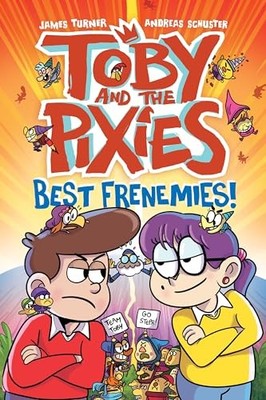 James Turner - Toby and the Pixies  Best Frenemies a Phoenix Comic Bo - G245z