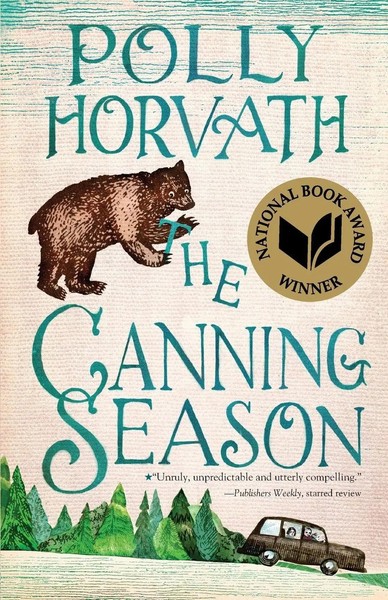 Canning Season | Polly Horvath | Taschenbuch | Kartoniert / Broschiert | 2012-image