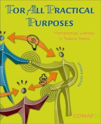For All Practical Purposes: Mathematical Literacy in Today's World by COMAP