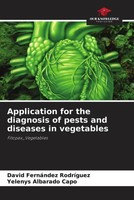 David FernáNdez RodríGuez (U. A.) | Application For The Diagnosis Of Pests...