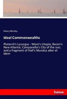 Henry Morley | Ideal Commonwealths | Taschenbuch | Englisch (2018) | 288 S.